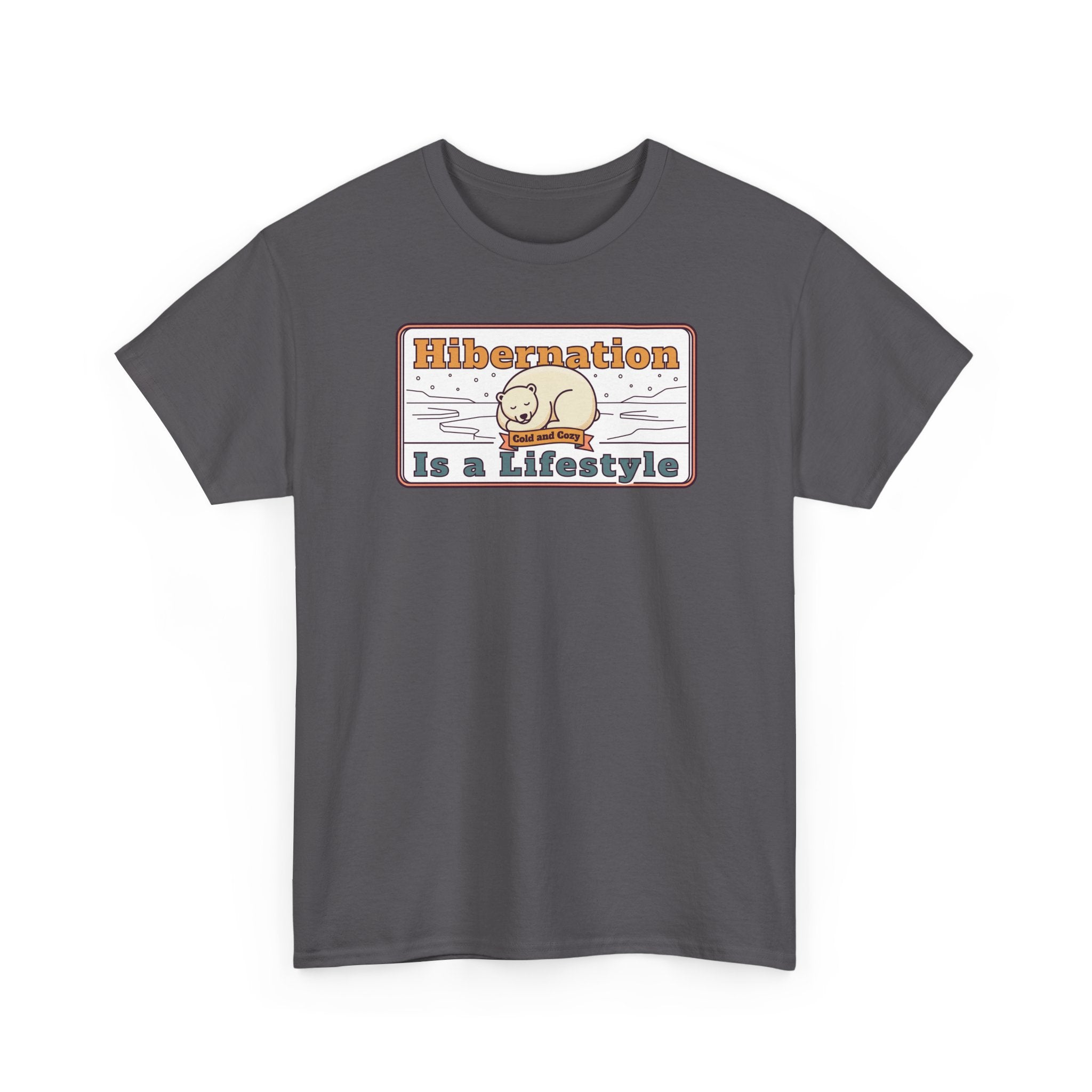 Hibernation Is a Lifestyle T-Shirt | Sloth Nap Illustration