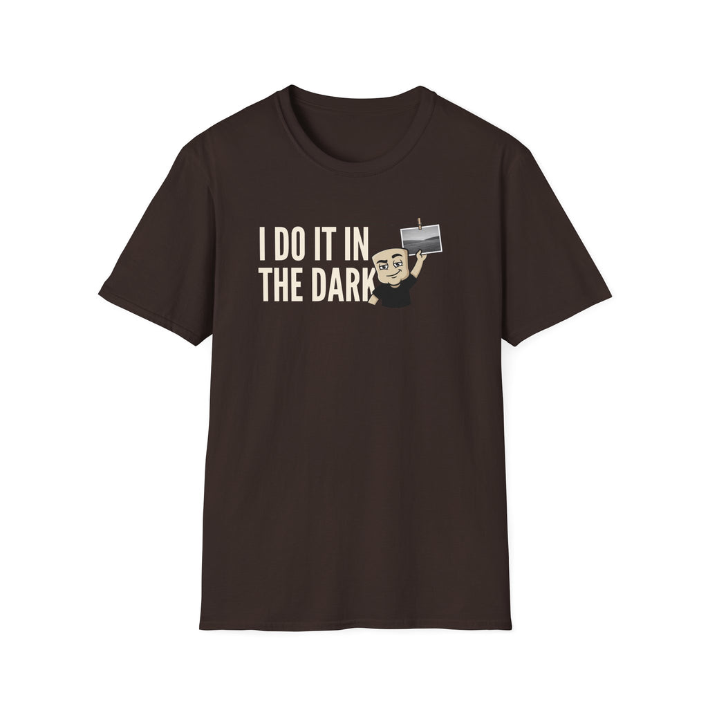 I Do It In The Dark T-Shirt, Funny Photographer Tee, Darkroom Photography Gift Shirt, Camera Lover Humor Tee for Men & Women
