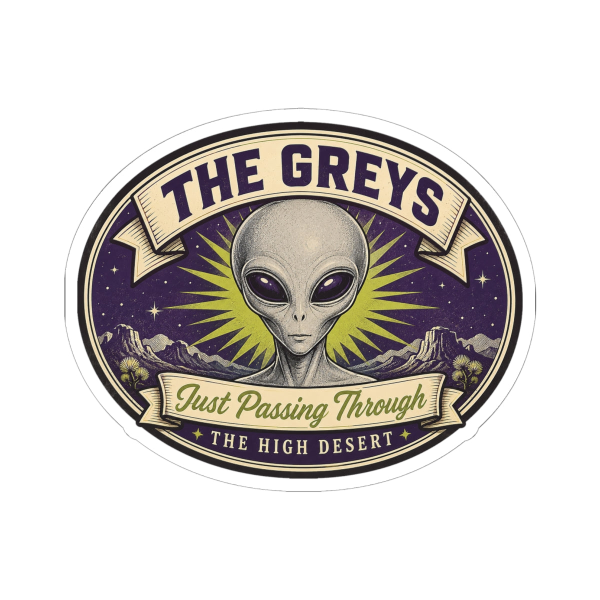 Kiss-cut round sticker featuring gray alien face, yellow rays, and “THE HIGH DESERT”