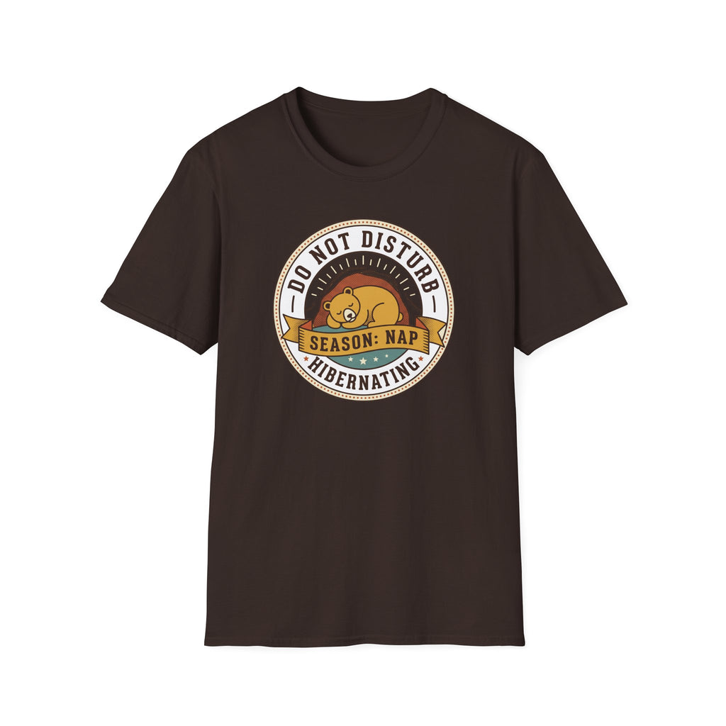 Do Not Disturb Season: Nap T-Shirt | Hibernating Bear Design
