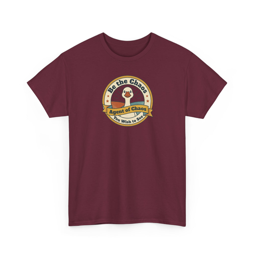 Be the Chaos Agent of Chaos T-Shirt | Cute Duck Emblem
