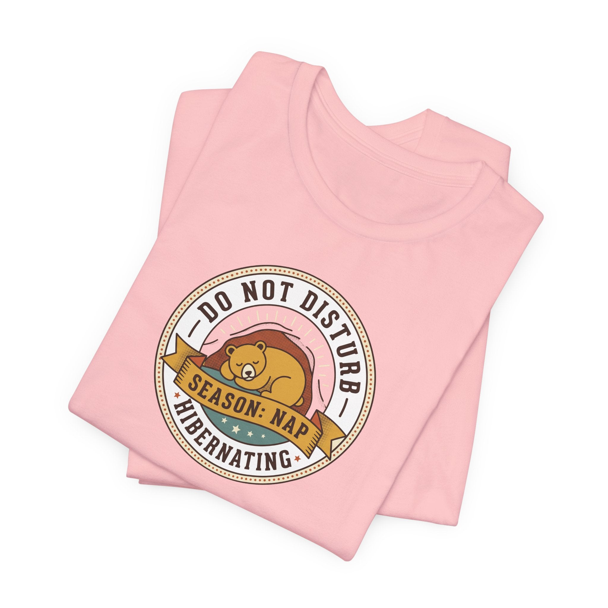 Do Not Disturb Hibernating Bear T-Shirt | Nap Season Tee