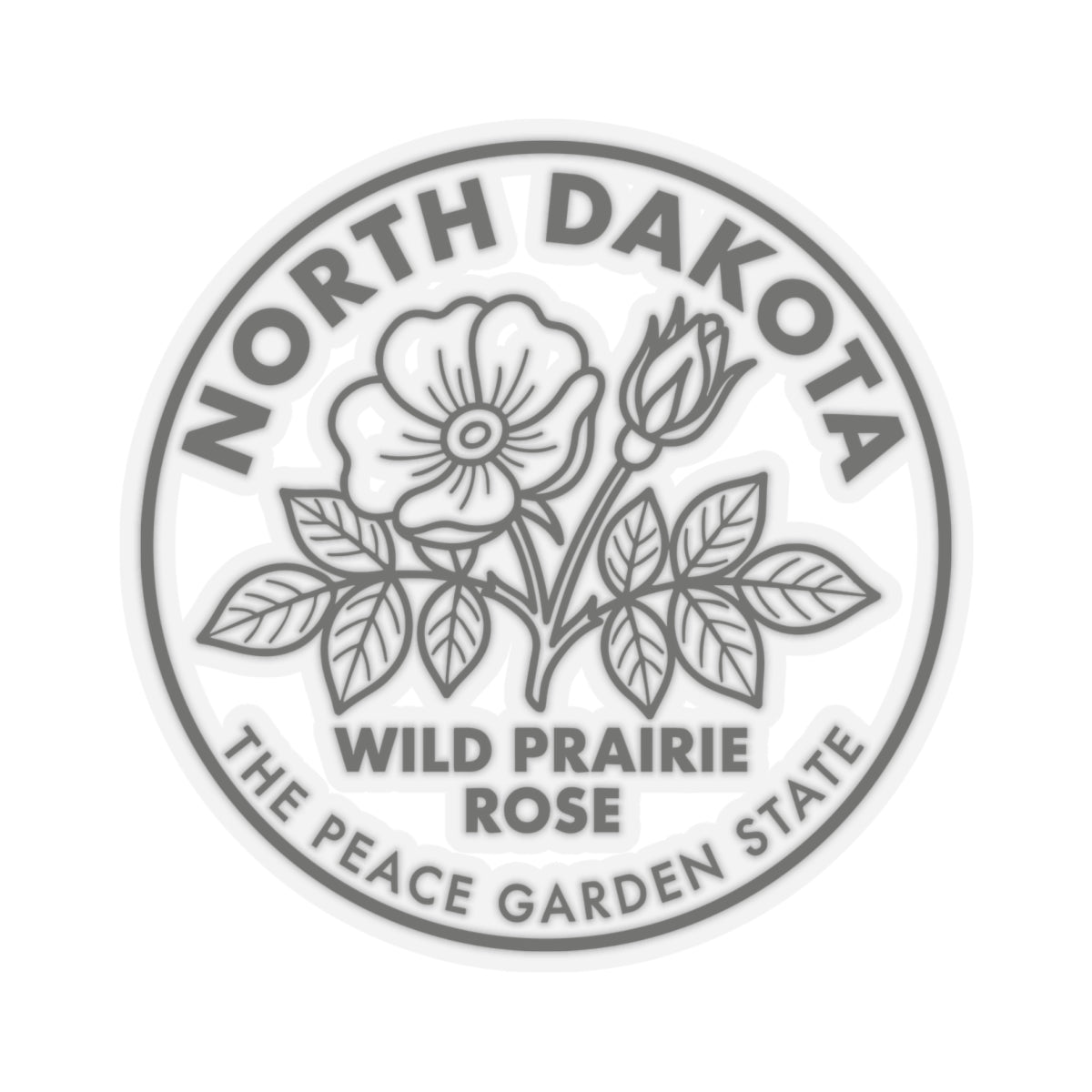 Round transparent vinyl sticker with North Dakota prairie rose flower and surrounding text