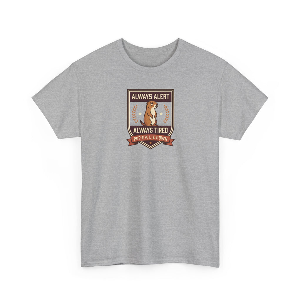Always Alert Always Tired Badge Tee | Funny Sleepy Squirrel Shirt
