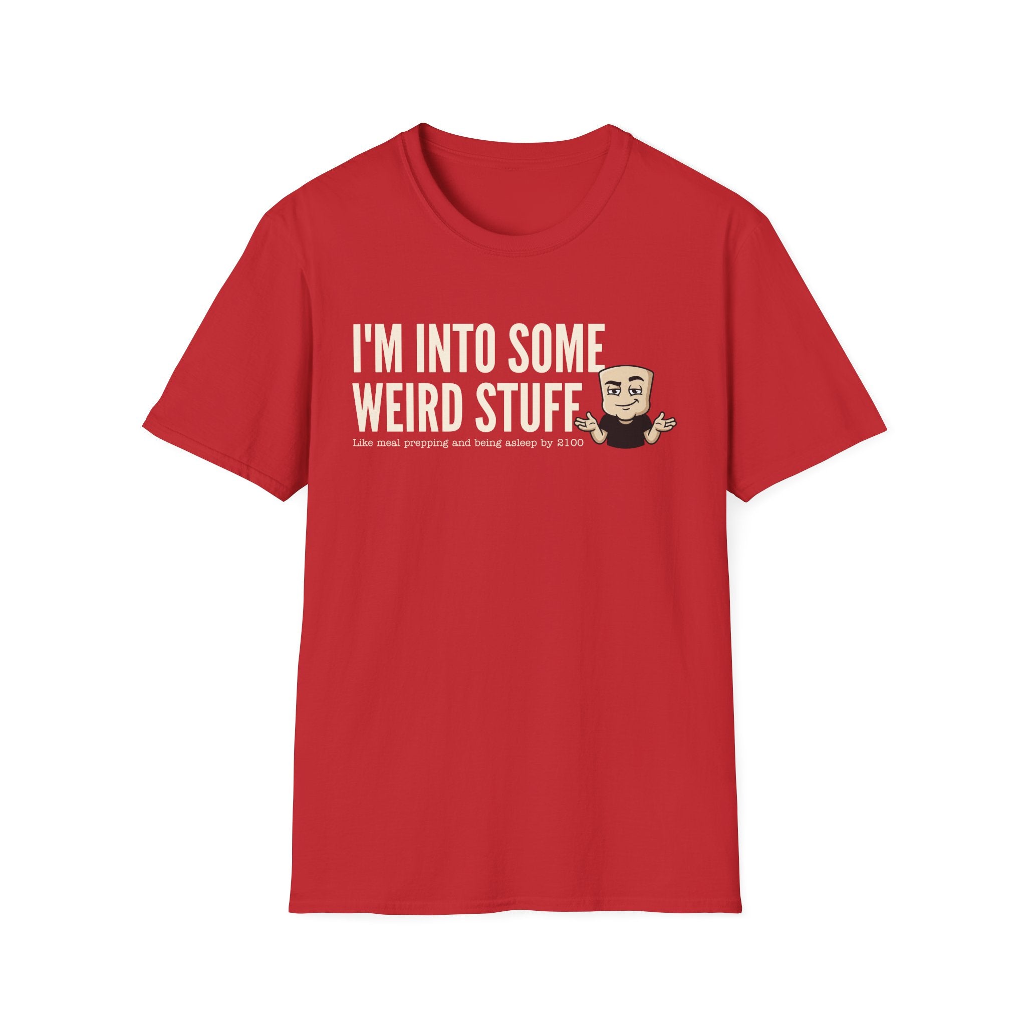 I'm Into Some Weird Stuff T-Shirt, Funny Meme Tee, Sarcastic Internet Humor Gift Shirt, Quirky Novelty Saying Tee for Men & Women