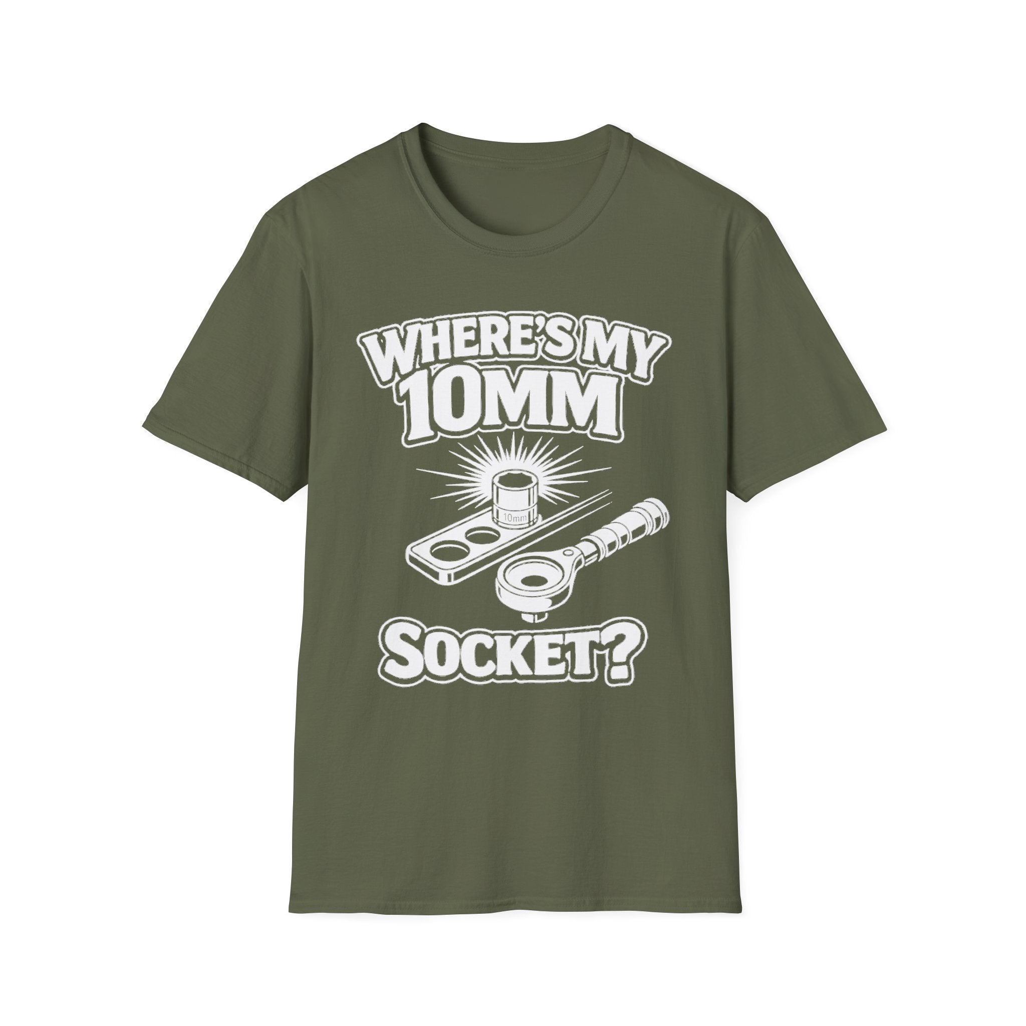 Where's My 10mm Socket? T-shirt in military green with white tool graphic front