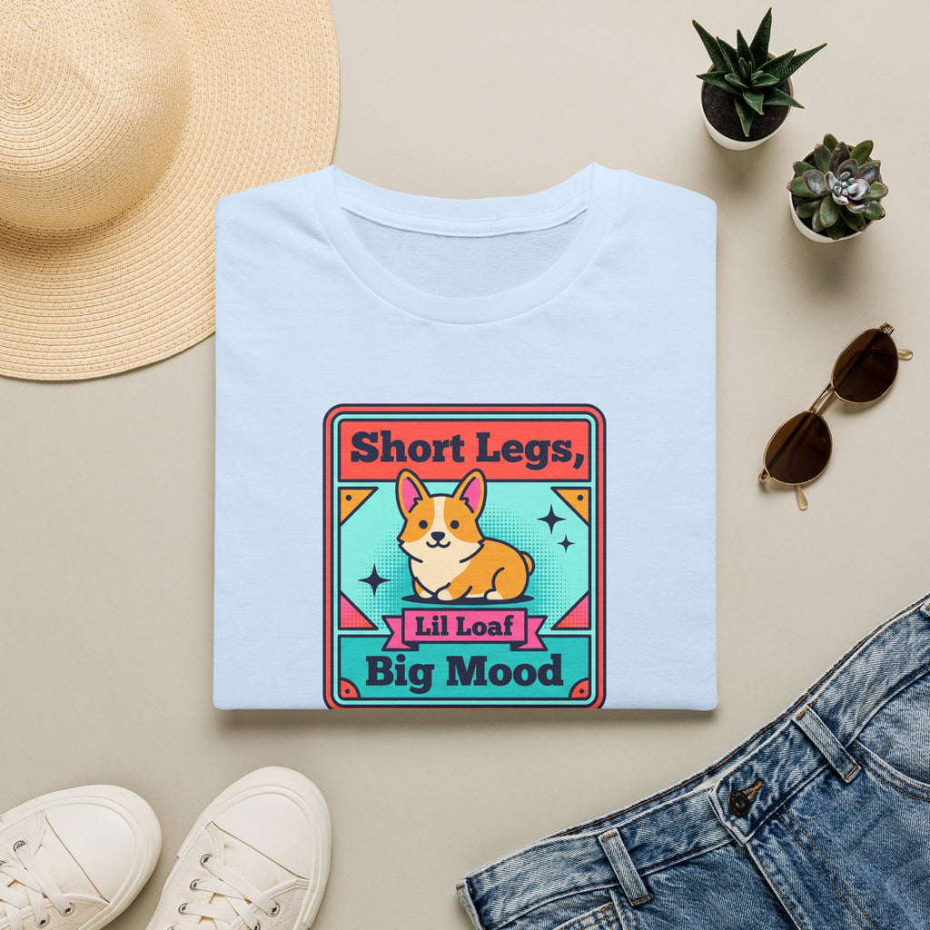 Funny Corgi T-Shirt | Short Legs Big Mood Cute Corgi Dog Graphic Tee | Corgi Lover Gift