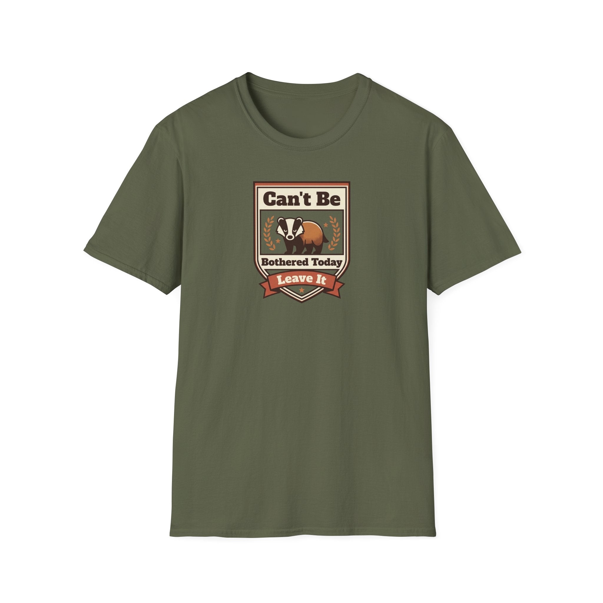Can't Be Bothered Today Leave It T-Shirt | Badger Graphic Tee