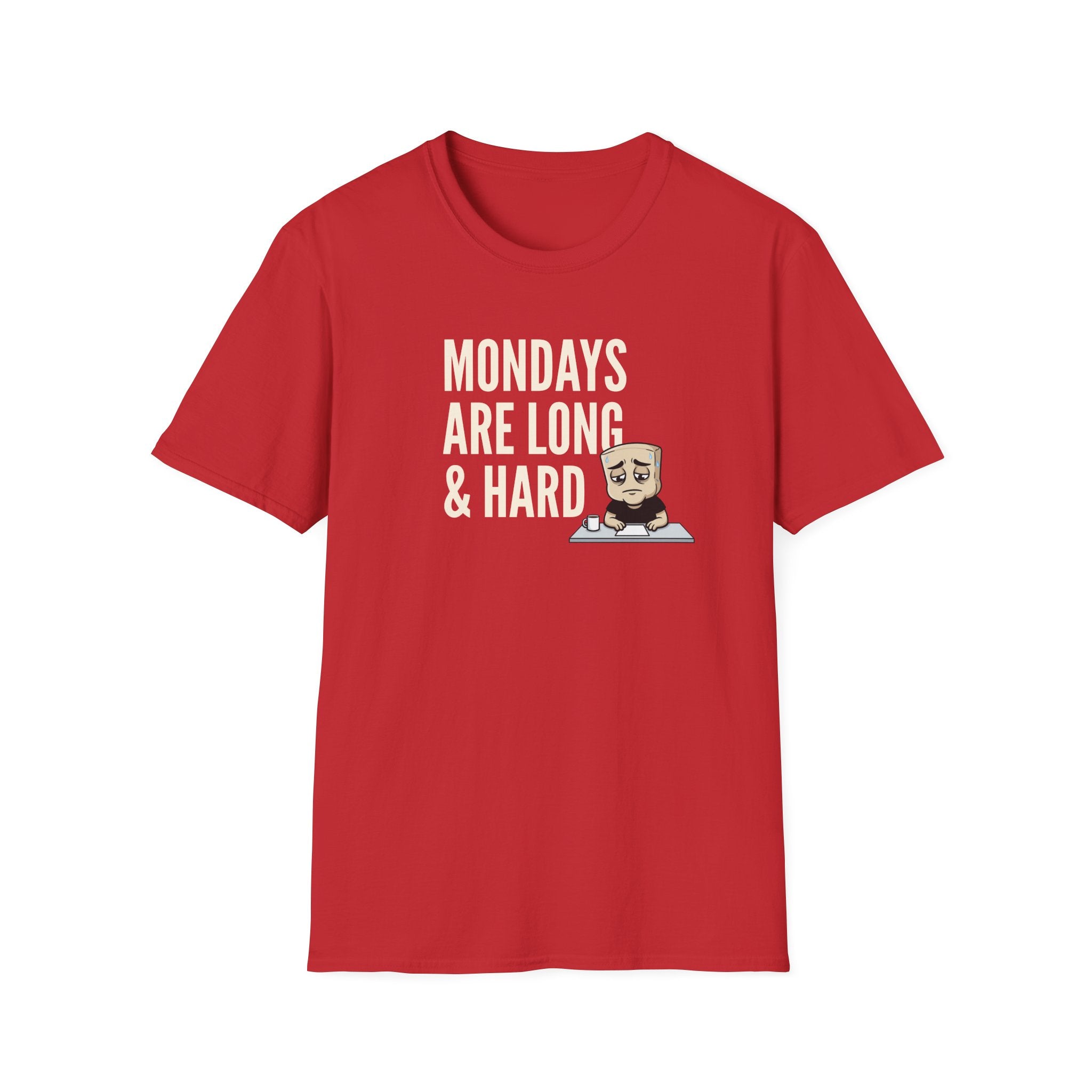 Mondays Are Long & Hard T-Shirt, Funny Coffee Lover Tee, Sarcastic Monday Mood Gift Shirt, Caffeine Humor Tee Men Women