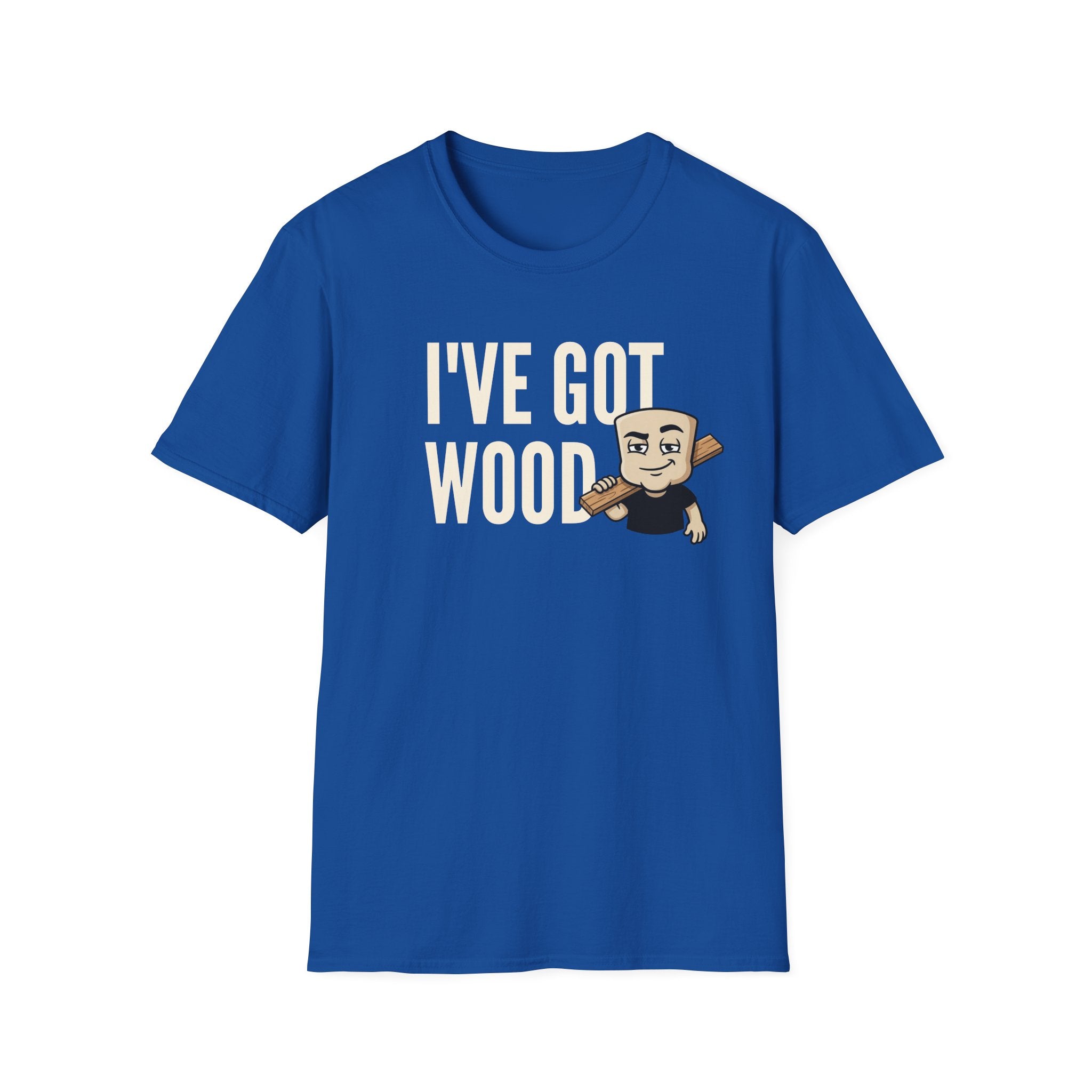 I've Got Wood T-Shirt, Funny Carpenter Tee, Woodworker Lumberjack Gift Shirt, Sarcastic Woodworking Humor Tee for Men