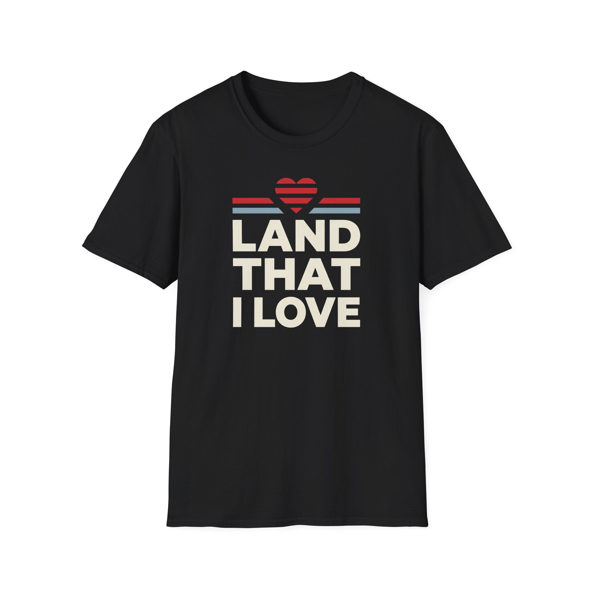 Land That I Love T-Shirt | Patriotic America Shirt, USA Heart Tee, 4th of July Gift, Patriotic Unisex Graphic Tee