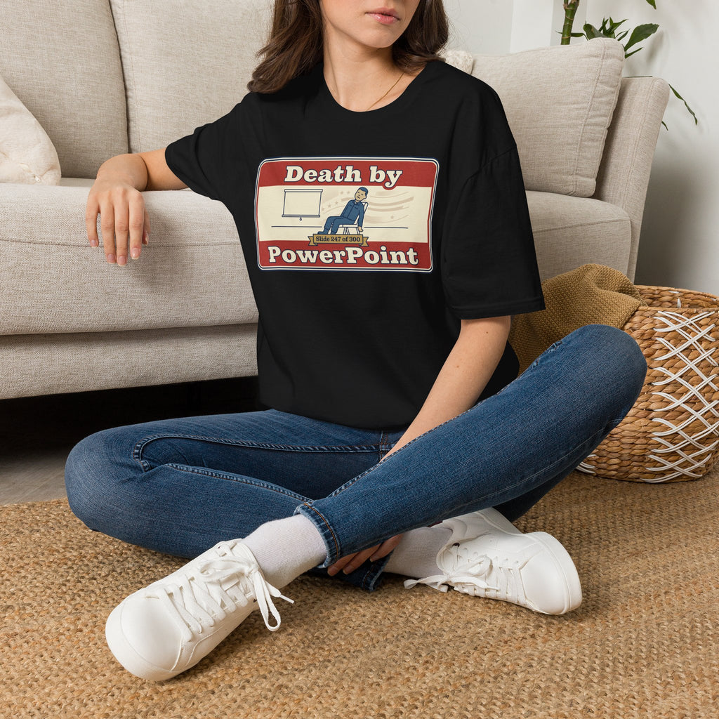 Death by PowerPoint T-Shirt | Funny Presentation Humor Tee