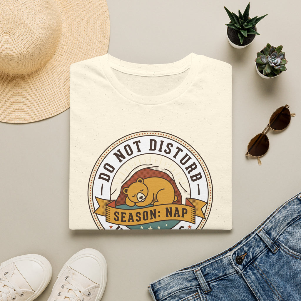 Do Not Disturb Season: Nap T-Shirt | Hibernating Bear Design