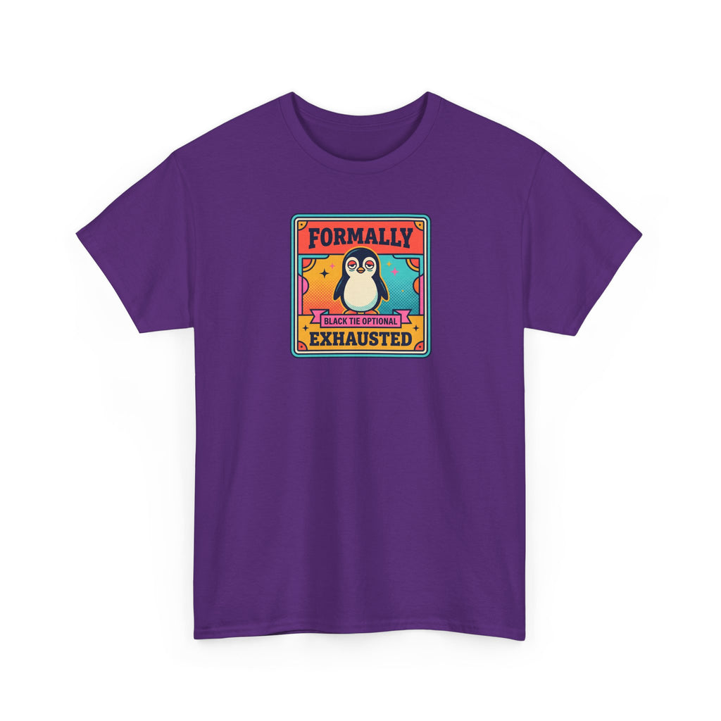 Formally Exhausted Penguin T-Shirt | Funny Tired Penguin Tee | Retro Humor Gift | Black Tie Optional