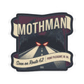 Mothman sticker on dark road art with red eyes, “Seen on Route 62,” and “Point Pleasant, W.Va.”