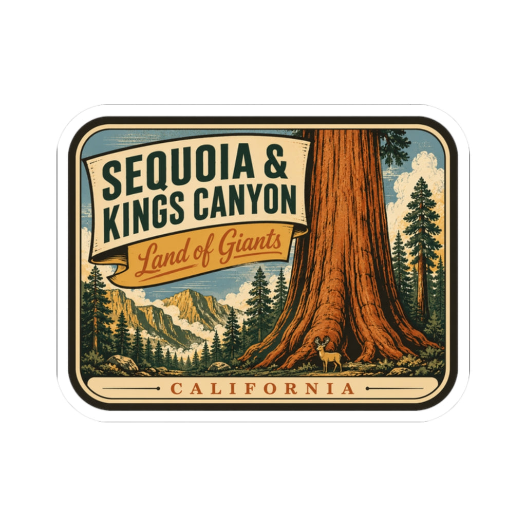 Sequoia & Kings Canyon travel sticker showing redwoods, mountains, and CALIFORNIA lettering