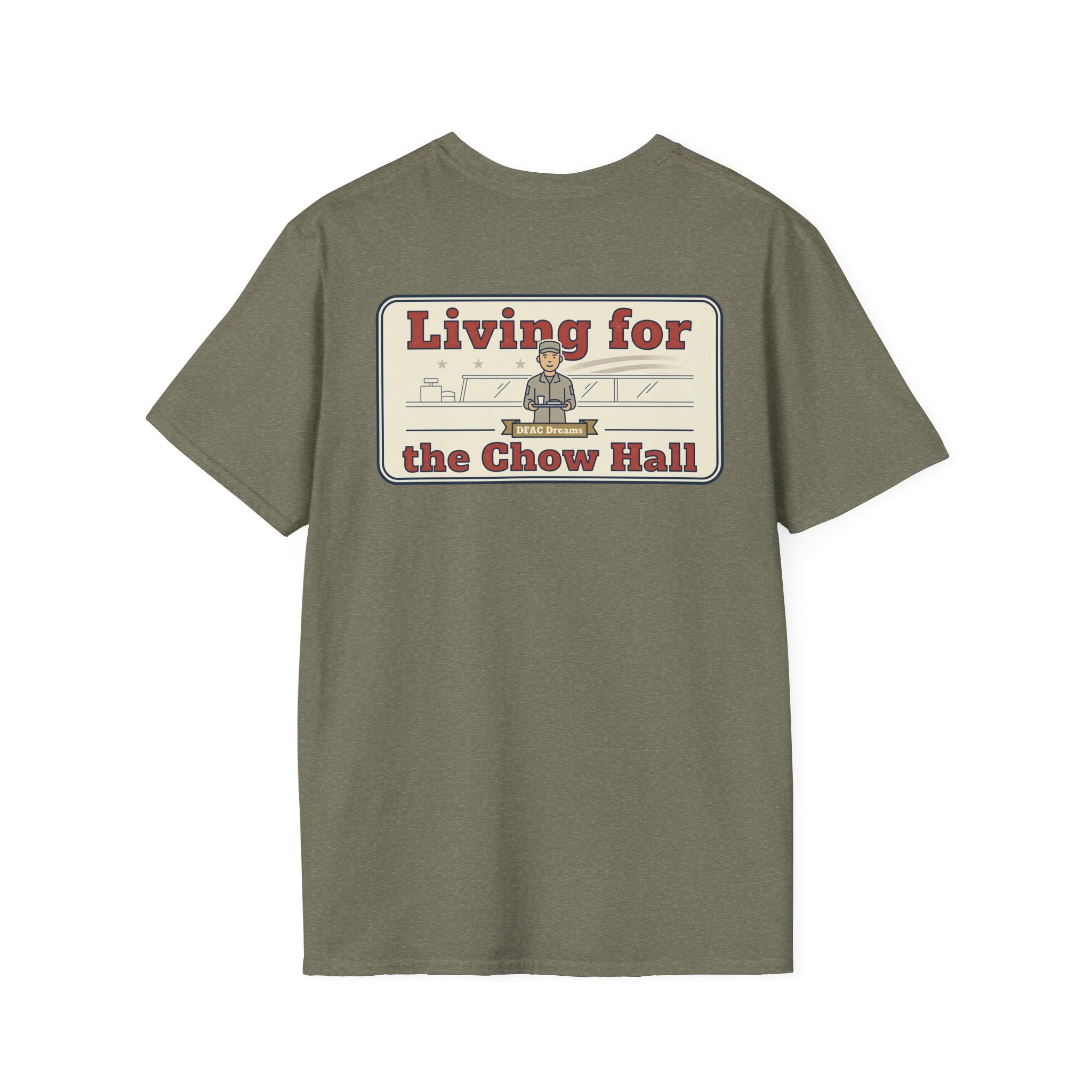 Funny Military Chow Hall Graphic T-Shirt Vintage Back Print with Faded Circle Chest Logo Unisex Tee