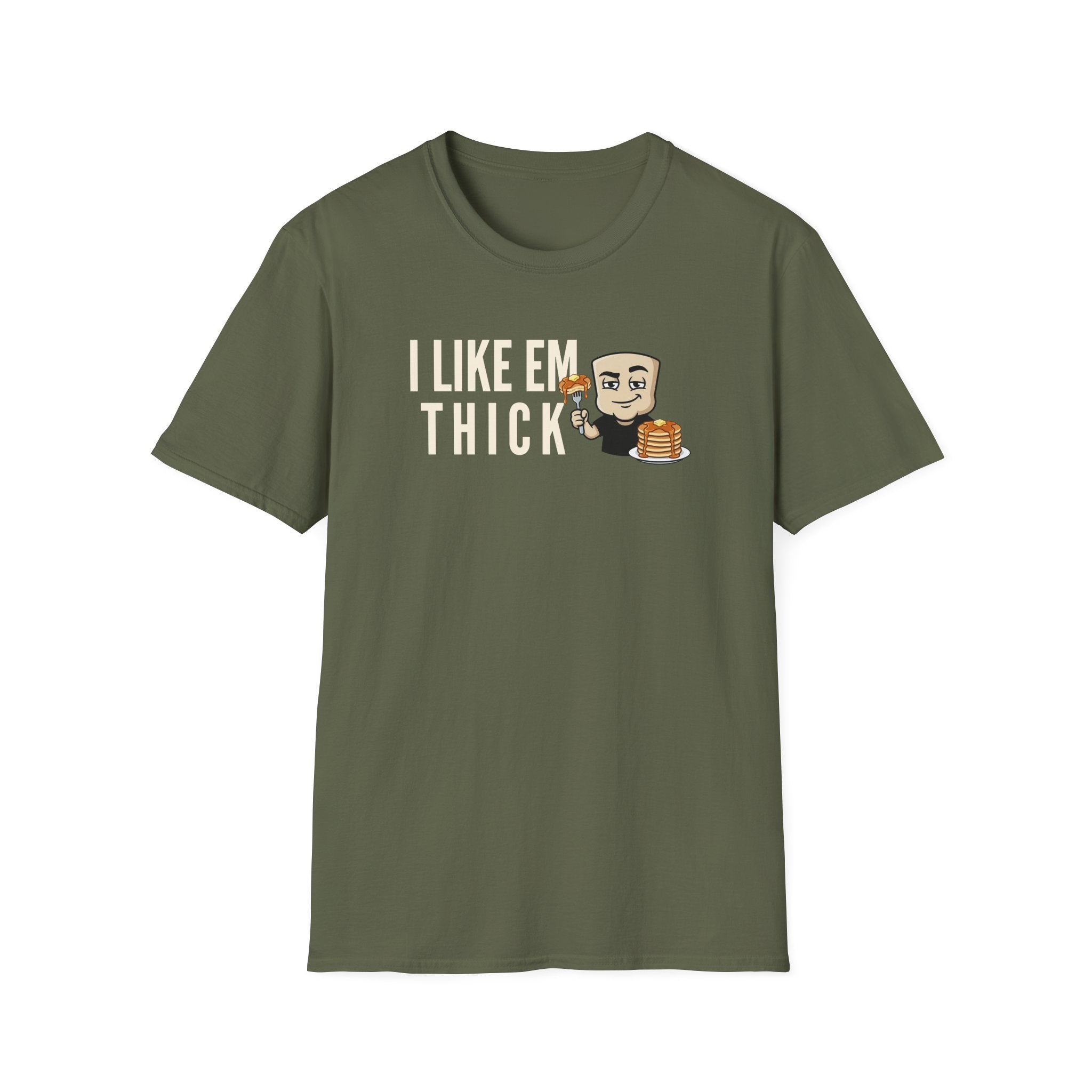 I Like Em Thick T-Shirt, Funny Pancake Stack Tee, Breakfast Foodie Gift Shirt, Sarcastic Brunch Lover Humor Tee for Men & Women