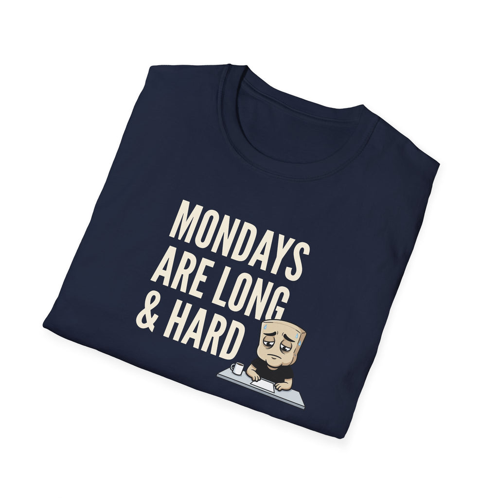 Mondays Are Long & Hard T-Shirt, Funny Coffee Lover Tee, Sarcastic Monday Mood Gift Shirt, Caffeine Humor Tee Men Women
