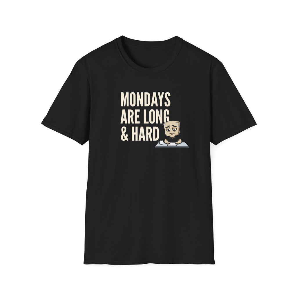 Mondays Are Long & Hard T-Shirt, Funny Coffee Lover Tee, Sarcastic Monday Mood Gift Shirt, Caffeine Humor Tee Men Women