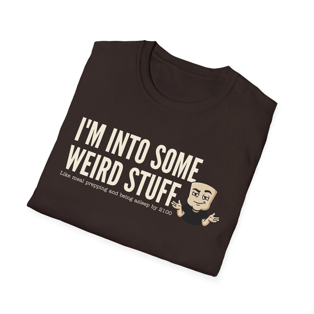 I'm Into Some Weird Stuff T-Shirt, Funny Meme Tee, Sarcastic Internet Humor Gift Shirt, Quirky Novelty Saying Tee for Men & Women