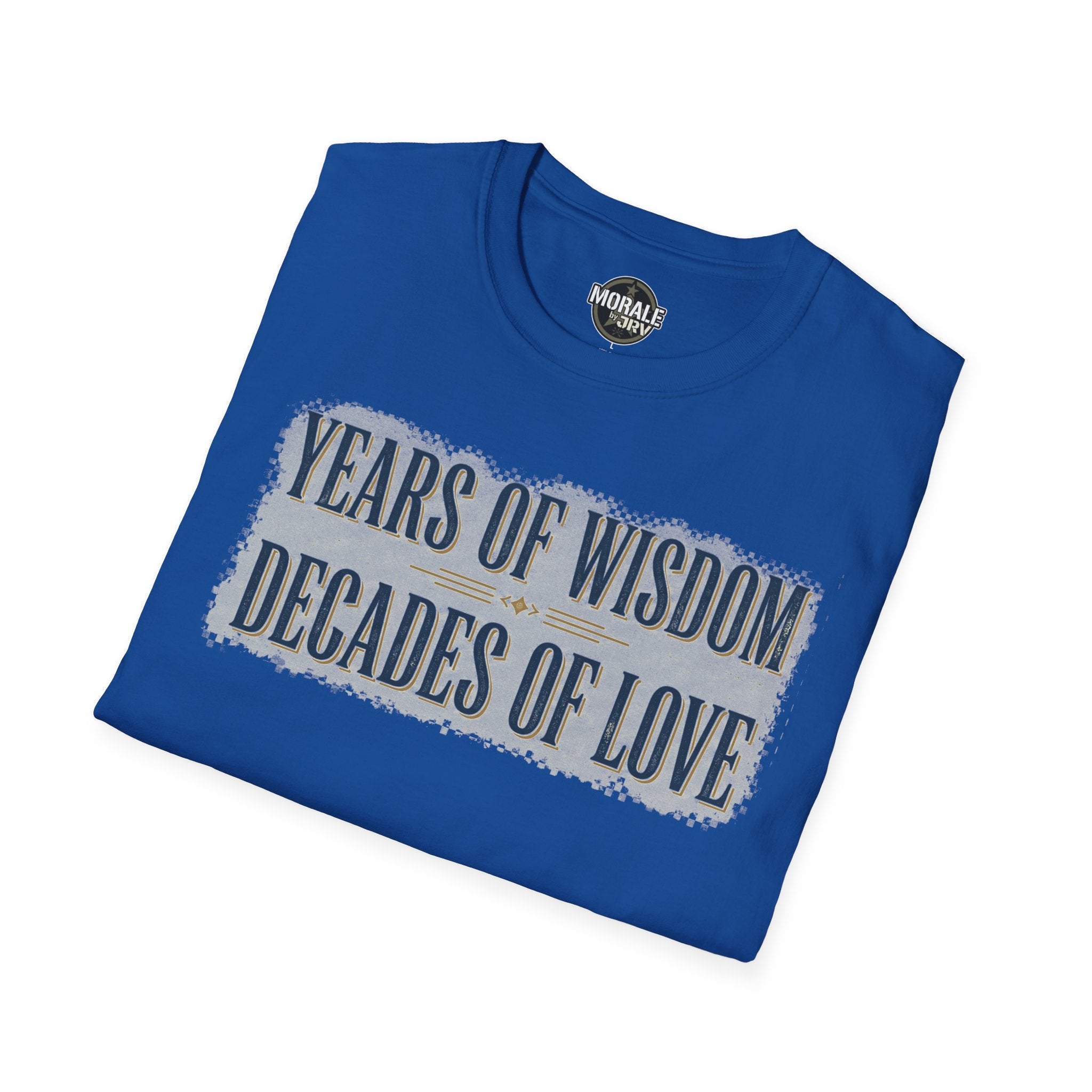 Royal blue T-shirt with “YEARS OF WISDOM DECADES OF LOVE” distressed text