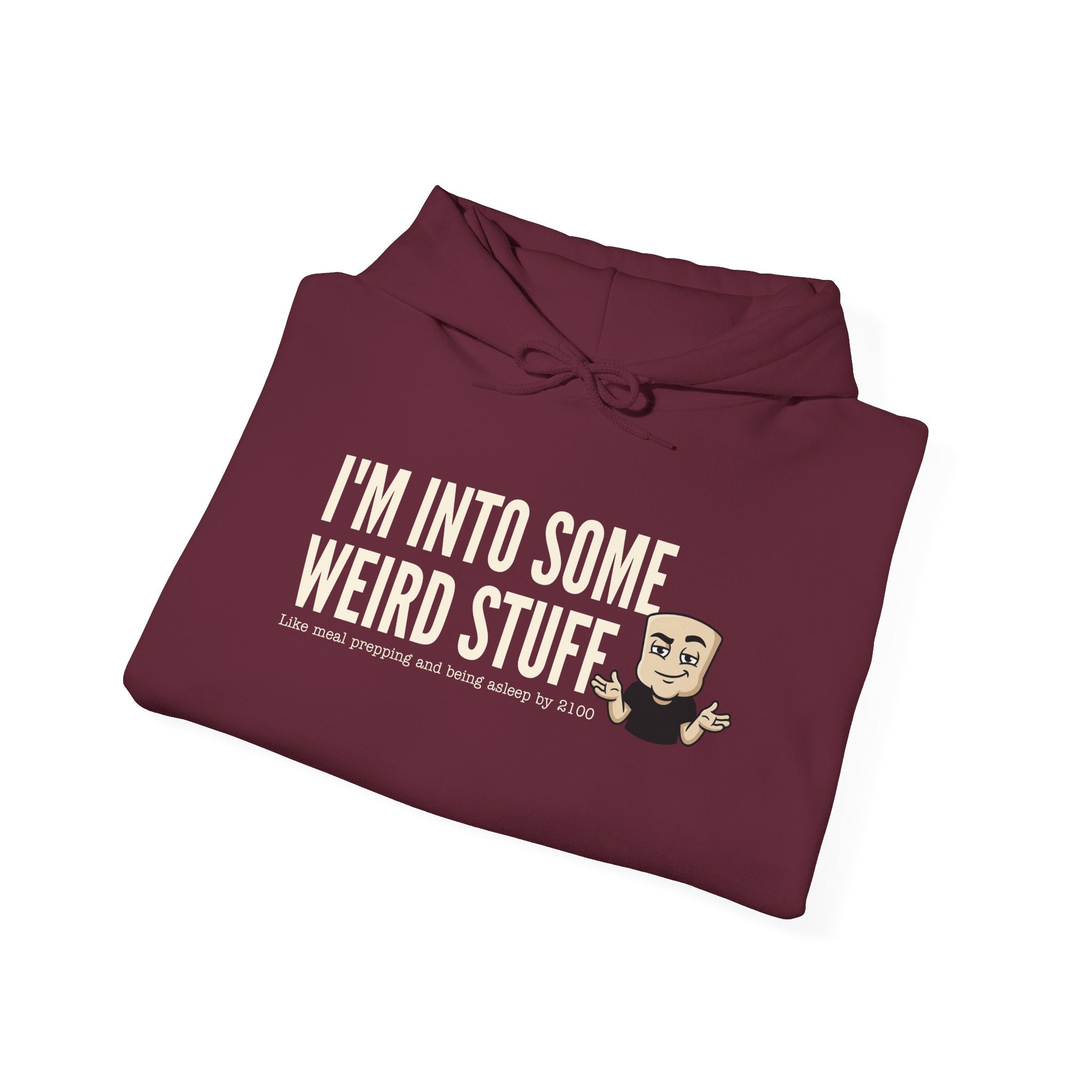 I'm Into Some Weird Stuff Hoodie | Funny Adult Humor Graphic Sweatshirt Quirky Naughty Novelty Gift