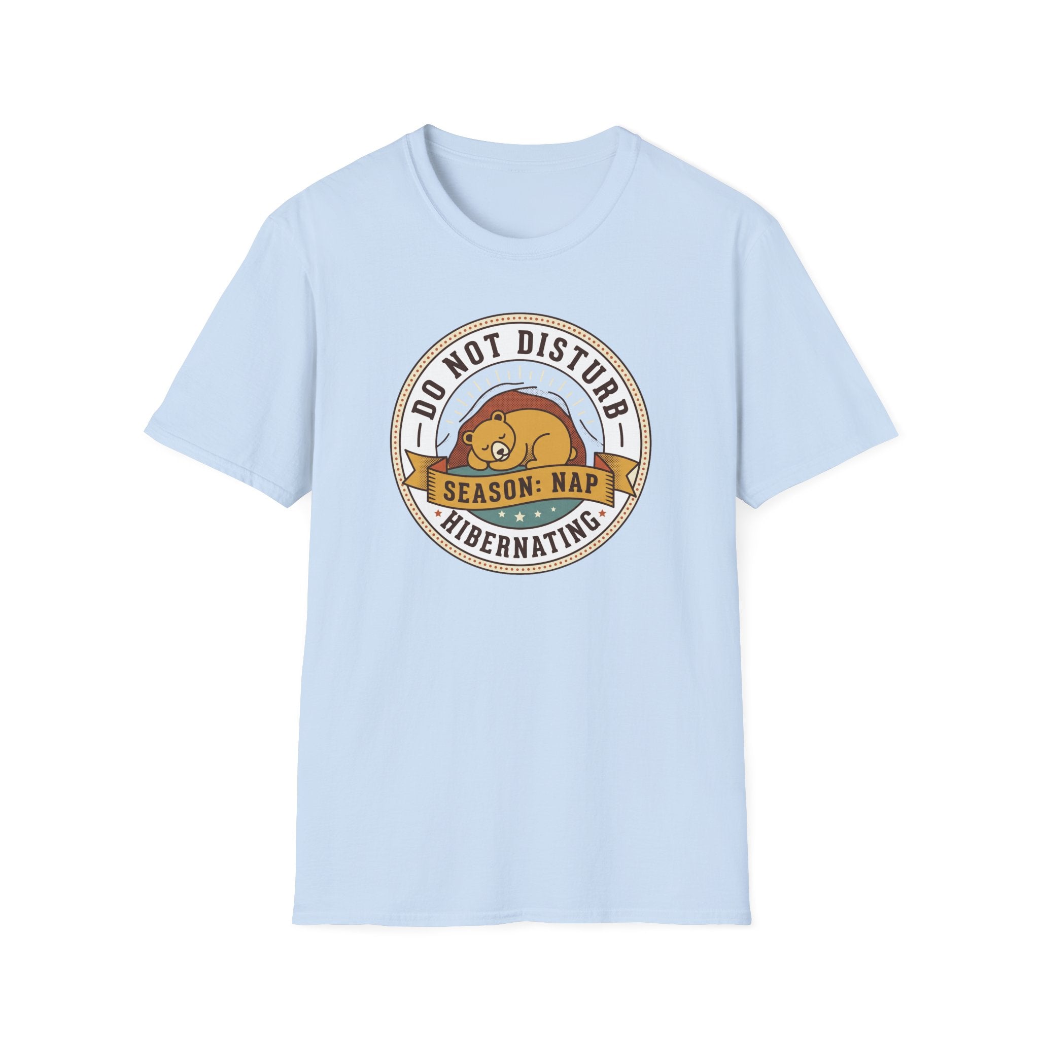 Do Not Disturb Season: Nap T-Shirt | Hibernating Bear Design