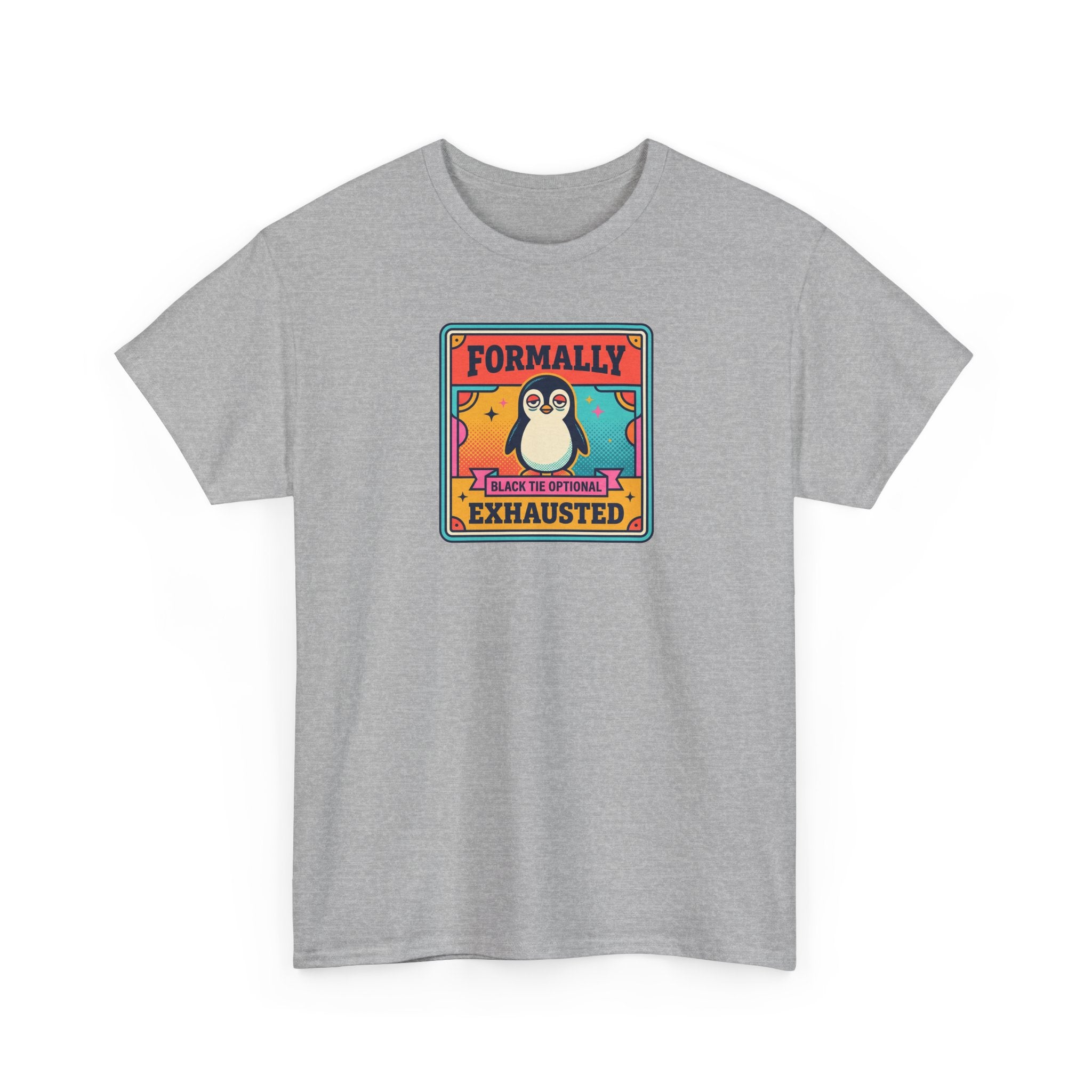 Formally Exhausted Penguin T-Shirt | Funny Tired Penguin Tee | Retro Humor Gift | Black Tie Optional