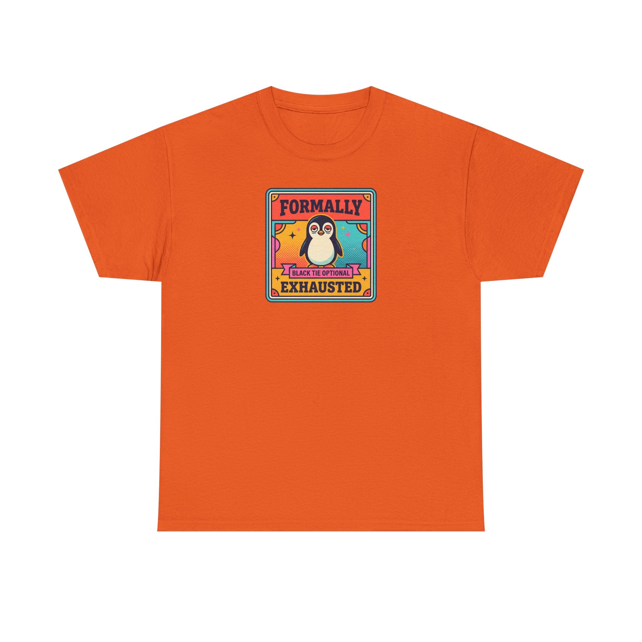 Formally Exhausted Penguin T-Shirt | Funny Tired Penguin Tee | Retro Humor Gift | Black Tie Optional