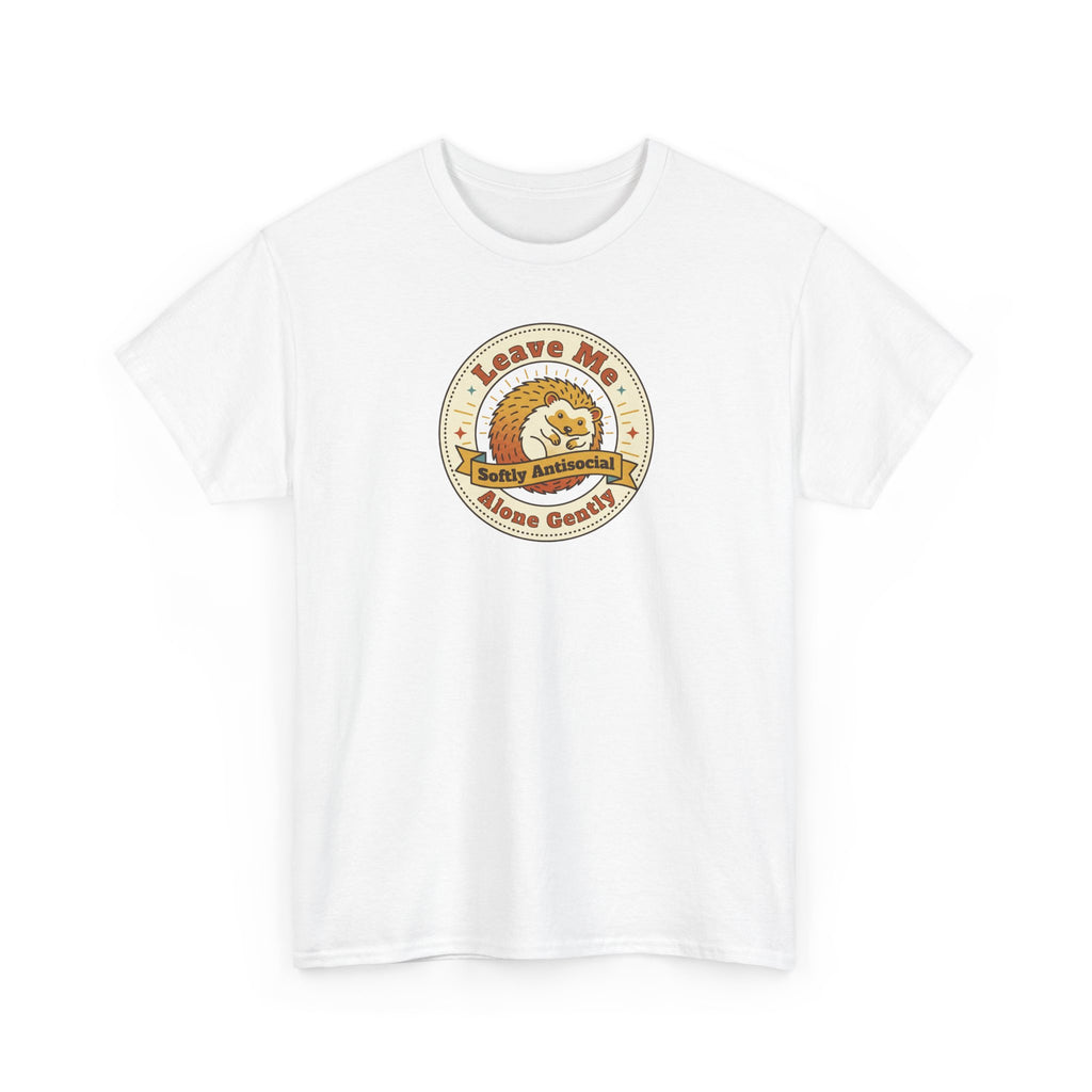 Leave Me Alone Softly Antisocial T-Shirt | Funny Introvert Hedgehog Graphic Tee