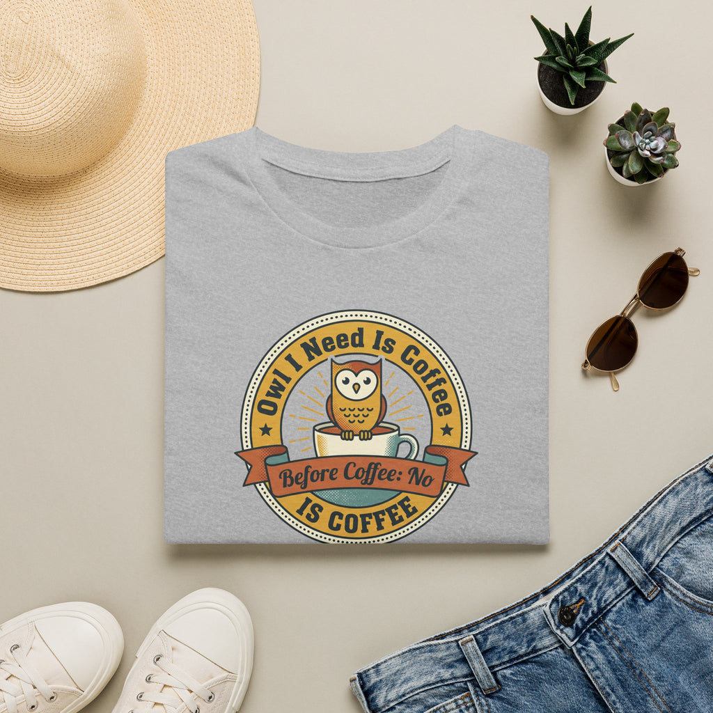 Owl I Need Is Coffee T-Shirt | Cute Coffee Owl Vintage Badge