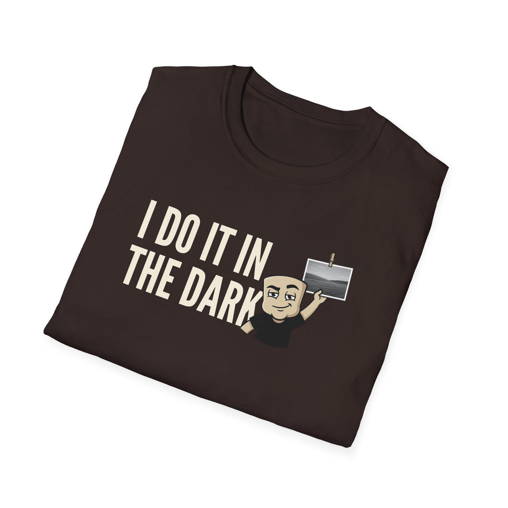 I Do It In The Dark T-Shirt, Funny Photographer Tee, Darkroom Photography Gift Shirt, Camera Lover Humor Tee for Men & Women