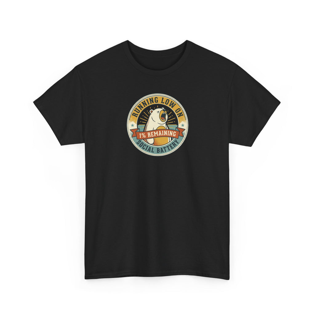 Running Low on Social Battery T-Shirt | Funny Introvert Bear Graphic Tee