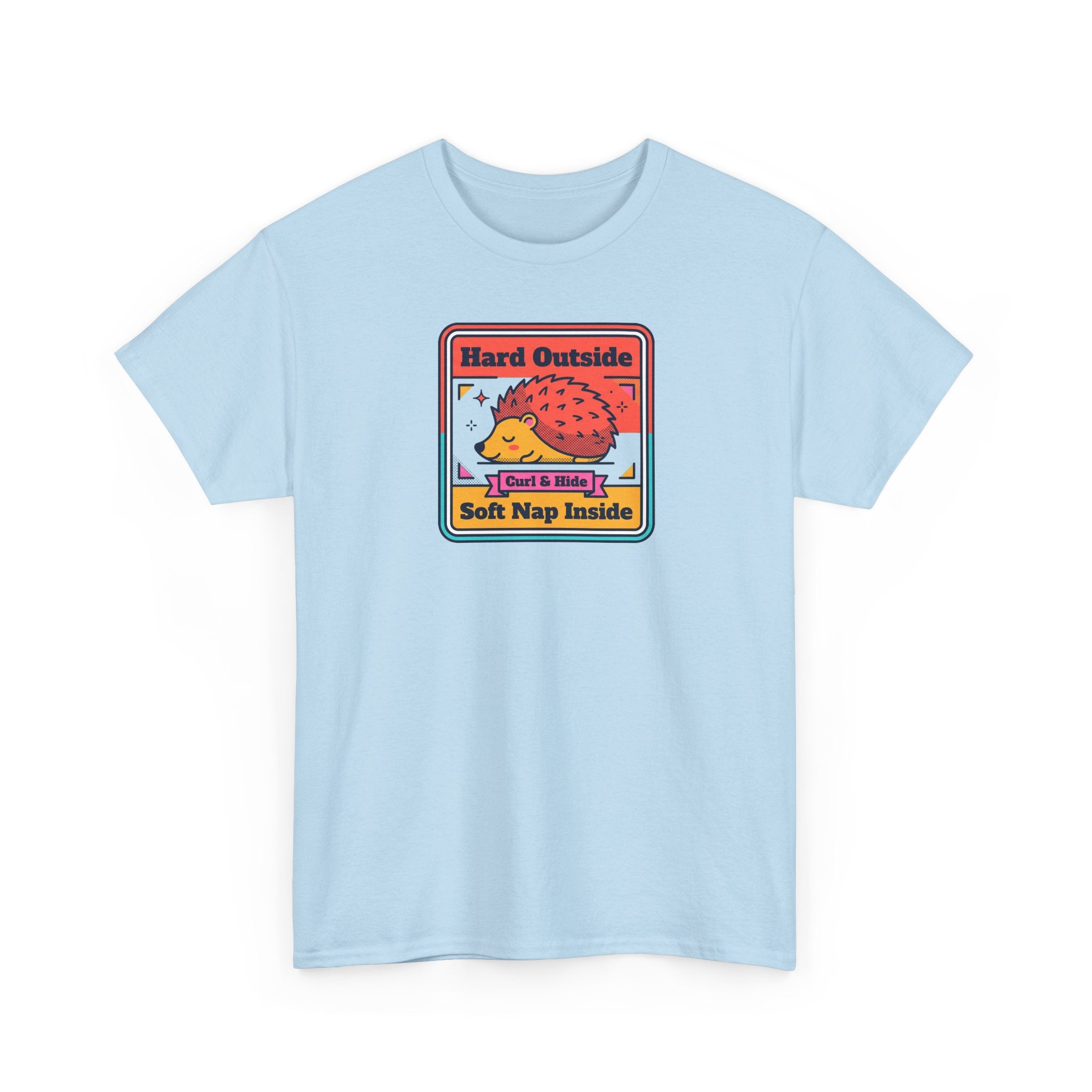 Hard Outside Soft Nap Inside T-Shirt | Funny Hedgehog Introvert Graphic Tee