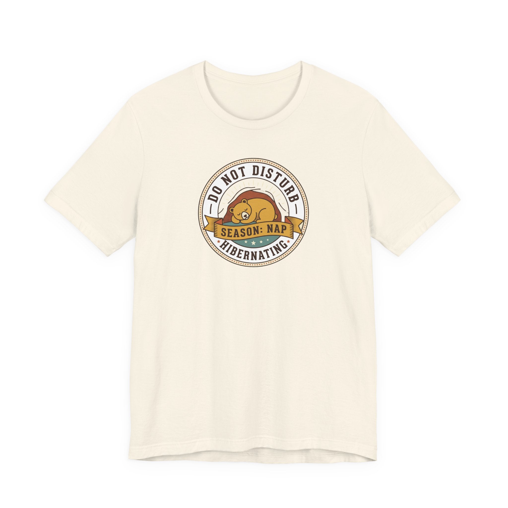 Do Not Disturb Hibernating Bear T-Shirt | Nap Season Tee