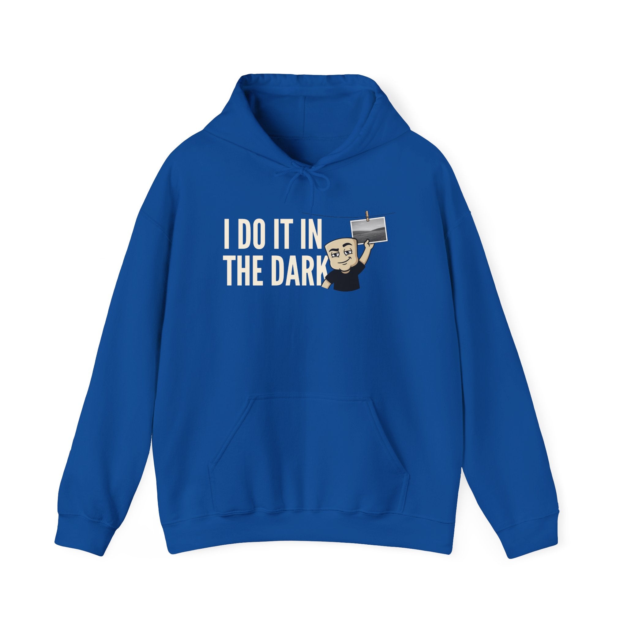 I Do It In The Dark Hoodie | Funny Adult Humor Naughty Innuendo Graphic Sweatshirt Gift