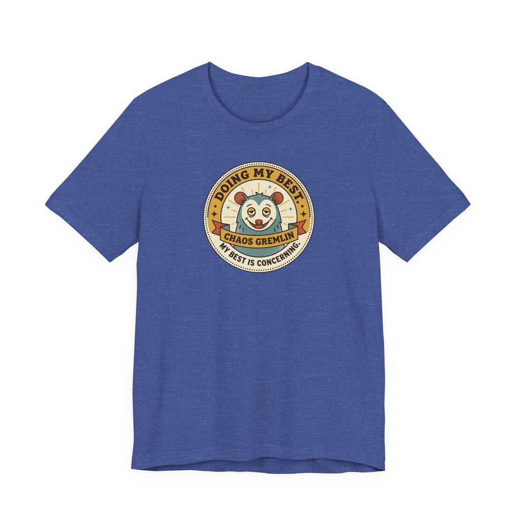 Doing My Best Chaos Gremlin Tee | Cute Cartoon Gremlin Badge Shirt