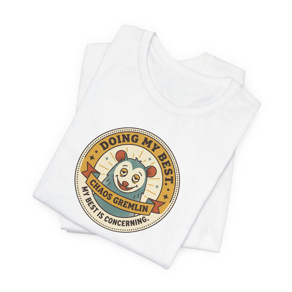 Doing My Best Chaos Gremlin Tee | Cute Cartoon Gremlin Badge Shirt