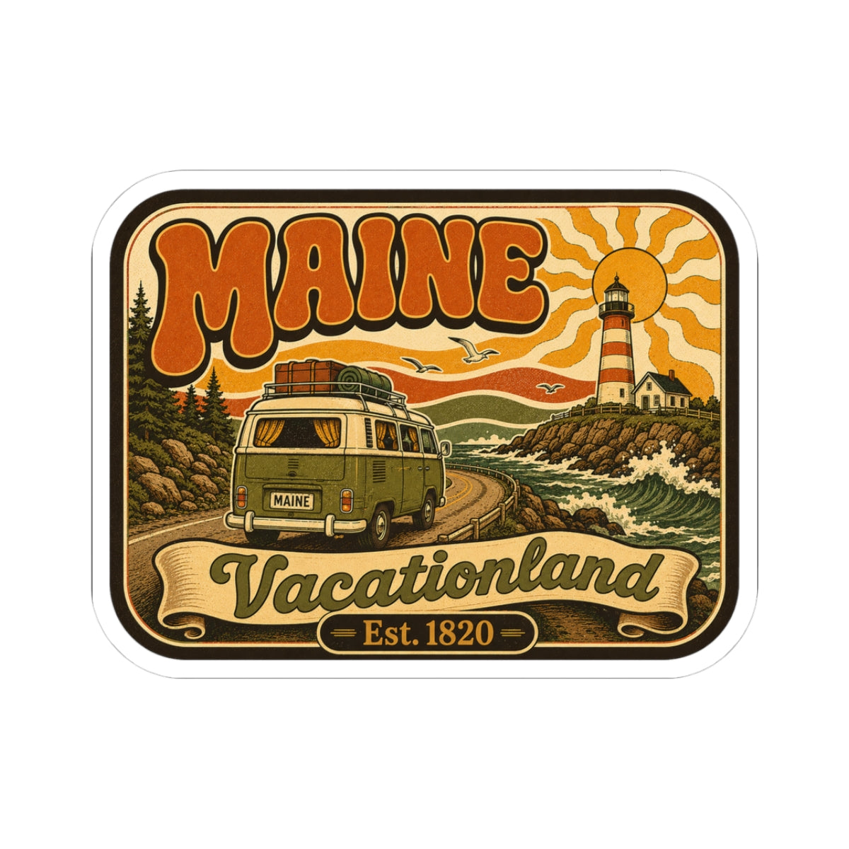 Kiss-cut retro roadtrip sticker with Maine text, lighthouse, camper van, orange and tan artwork