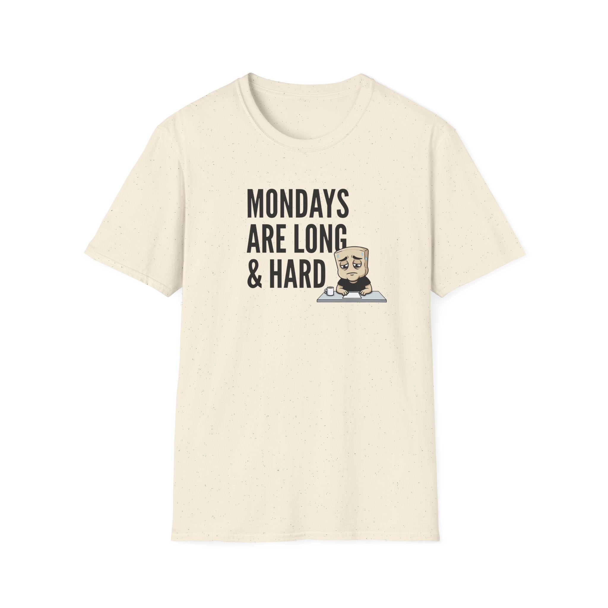 Mondays Are Long & Hard T-Shirt, Funny Coffee Lover Tee, Sarcastic Monday Mood Gift Shirt, Caffeine Humor Tee Men Women