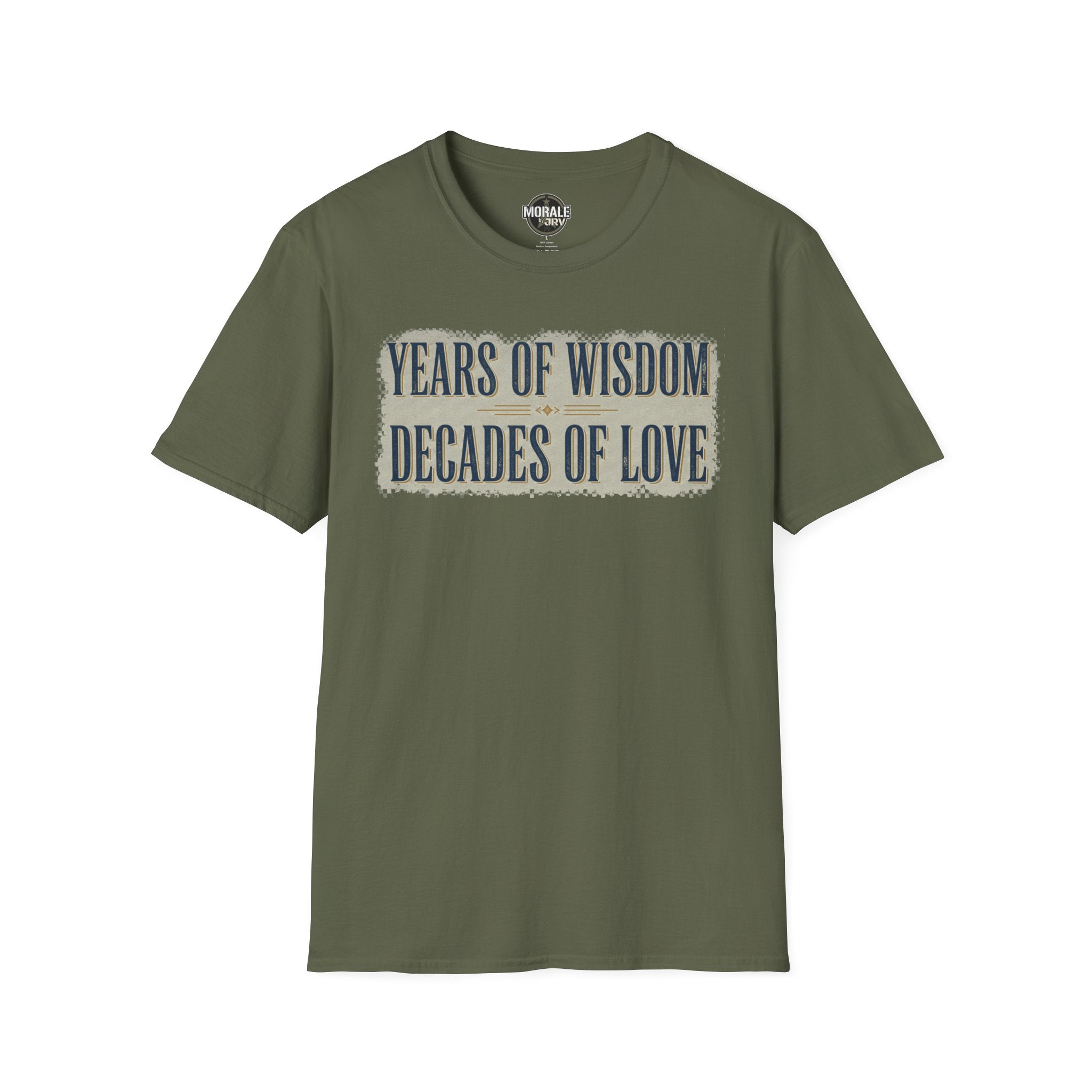 Military green T-shirt with "YEARS OF WISDOM" and "DECADES OF LOVE" front print