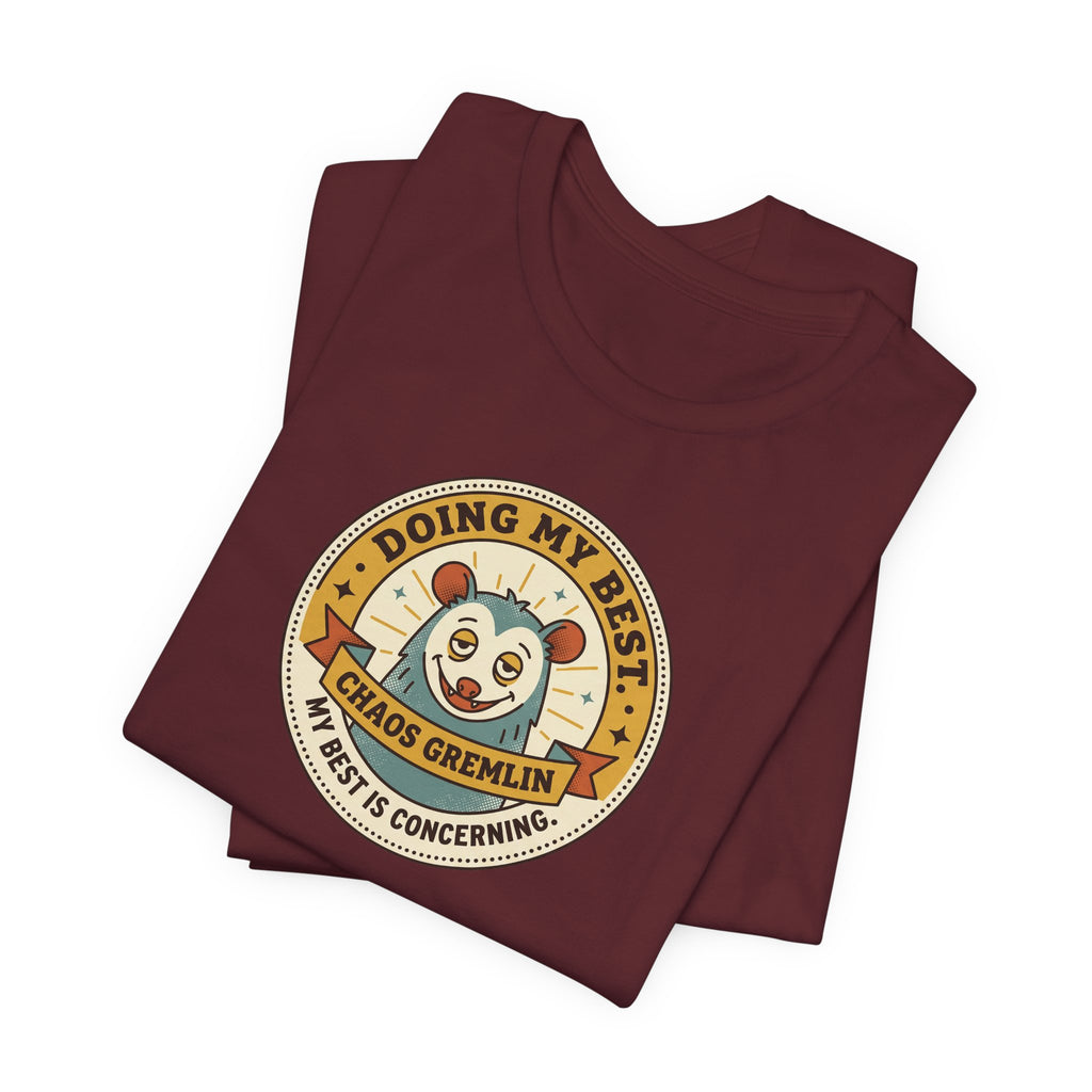 Doing My Best Chaos Gremlin Tee | Cute Cartoon Gremlin Badge Shirt