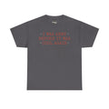 Charcoal crewneck T-shirt with 'I WAS ARMY BEFORE IT WAS COOL AGAIN' text graphic