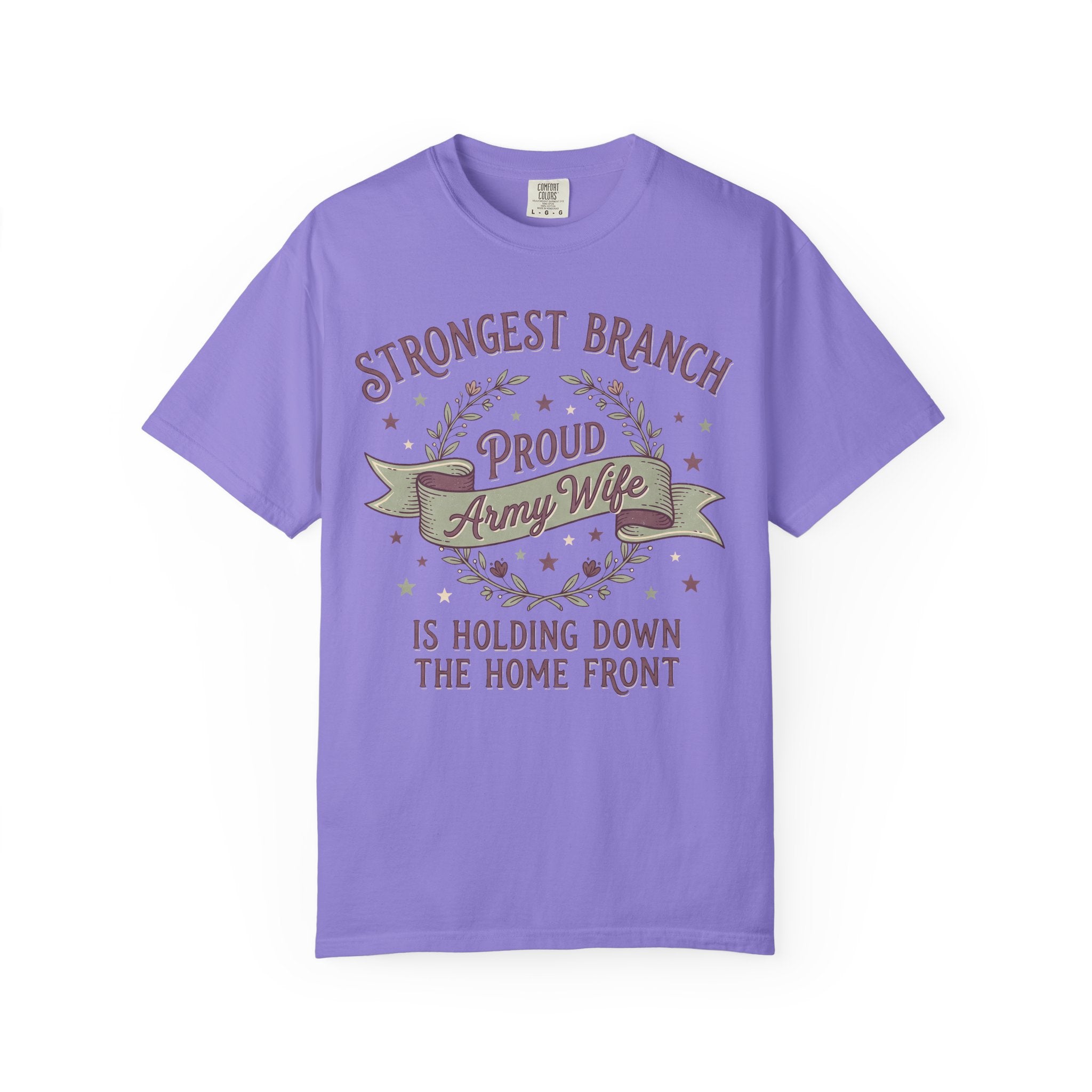 Army wife slogan T-shirt in lavender purple with Strongest Branch graphic