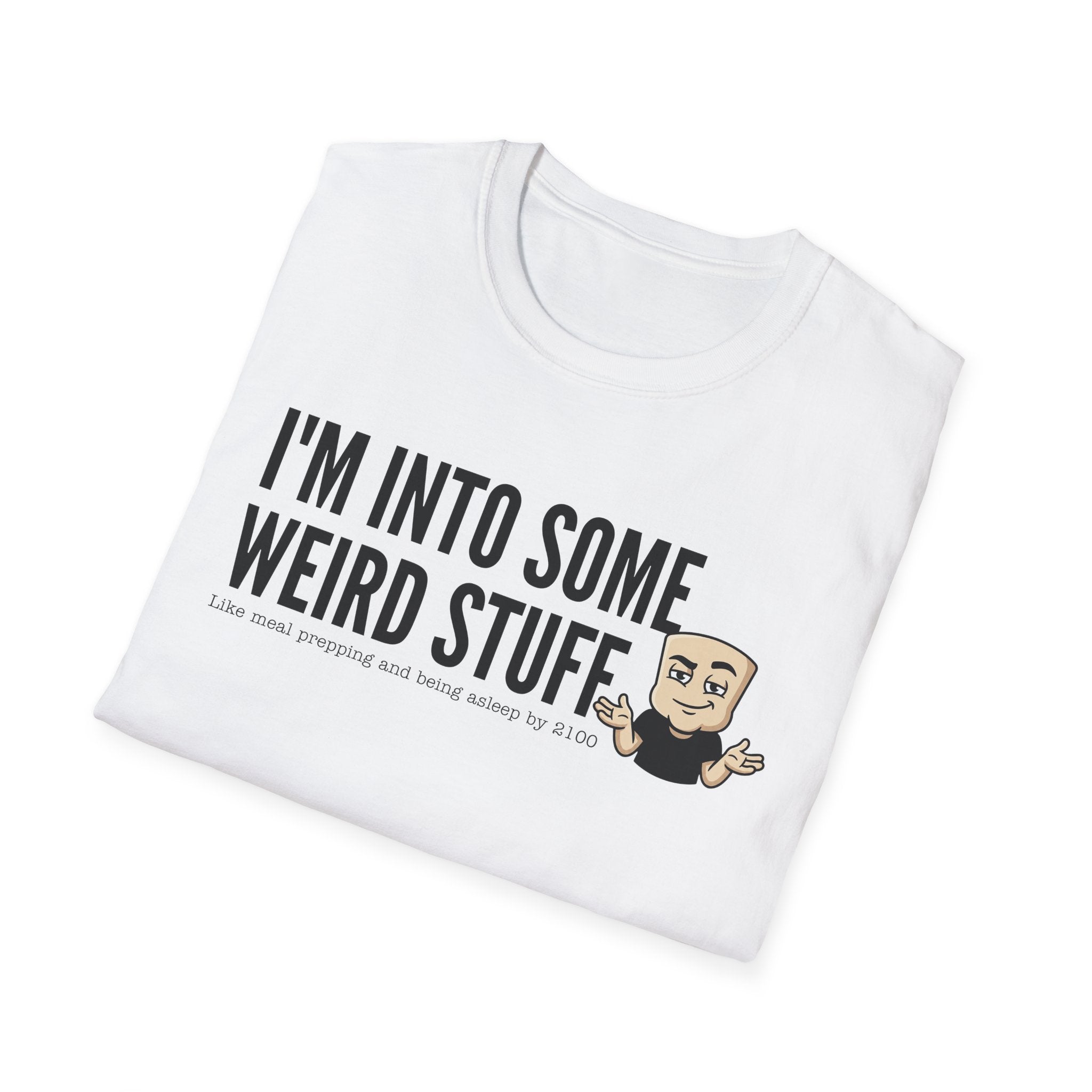 I'm Into Some Weird Stuff T-Shirt, Funny Meme Tee, Sarcastic Internet Humor Gift Shirt, Quirky Novelty Saying Tee for Men & Women