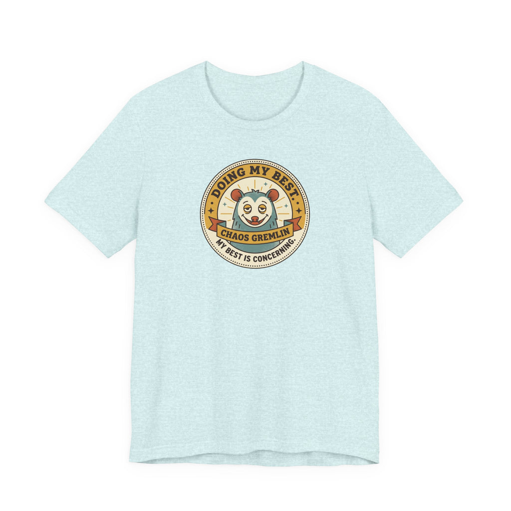 Doing My Best Chaos Gremlin Tee | Cute Cartoon Gremlin Badge Shirt