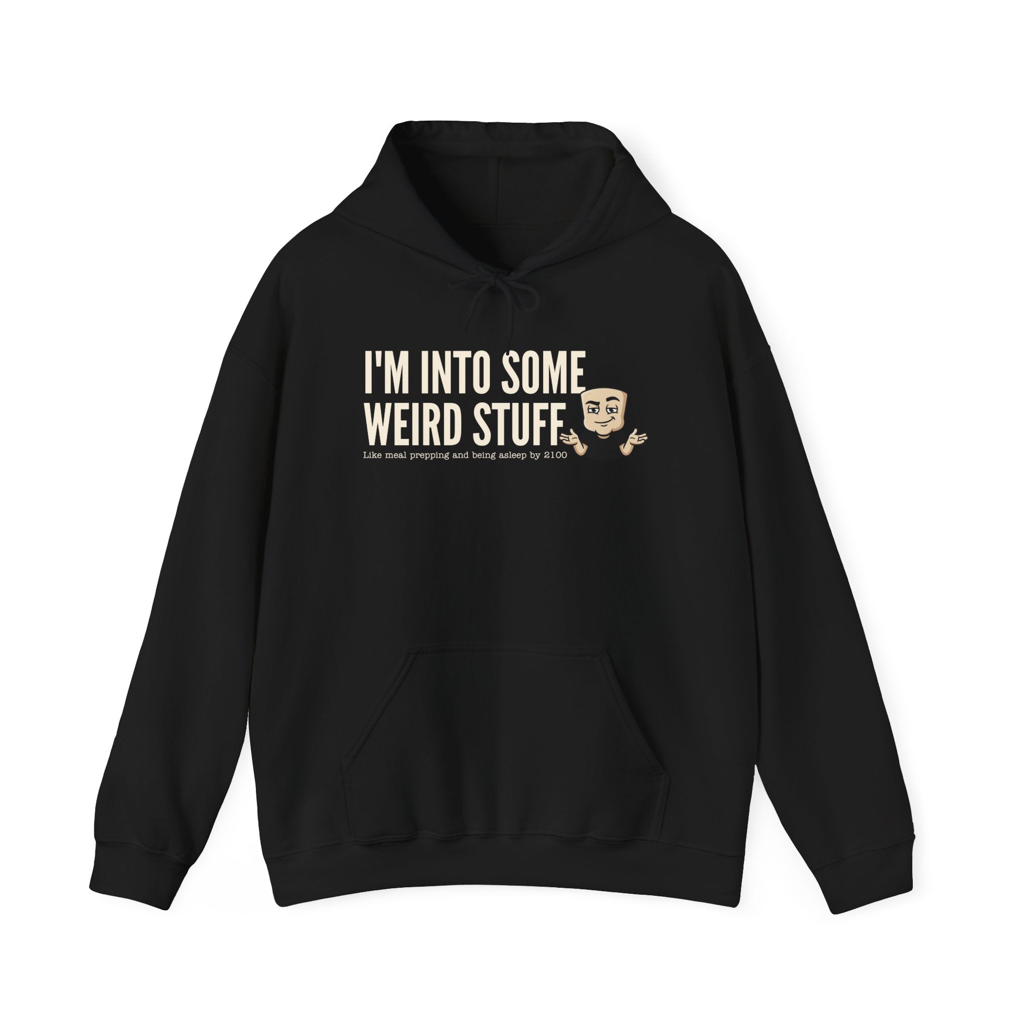 I'm Into Some Weird Stuff Hoodie | Funny Adult Humor Graphic Sweatshirt Quirky Naughty Novelty Gift