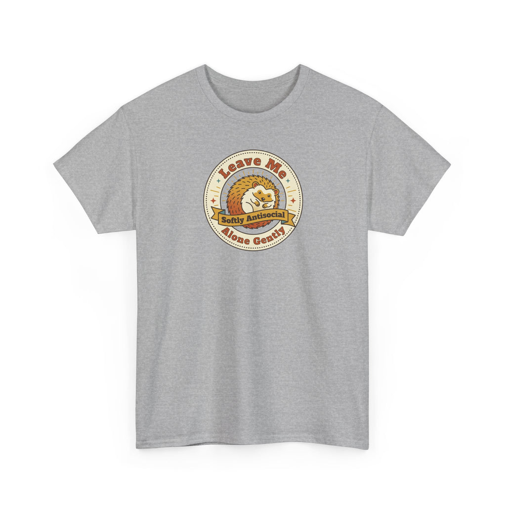 Leave Me Alone Softly Antisocial T-Shirt | Funny Introvert Hedgehog Graphic Tee