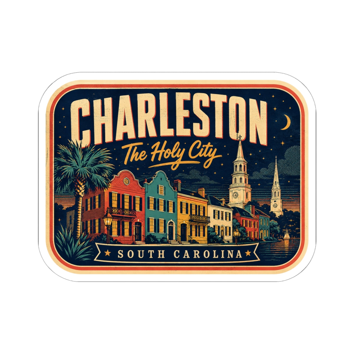 Luggage tag sticker, rounded rectangle with Charleston lettering, 'The Holy City', and skyline view